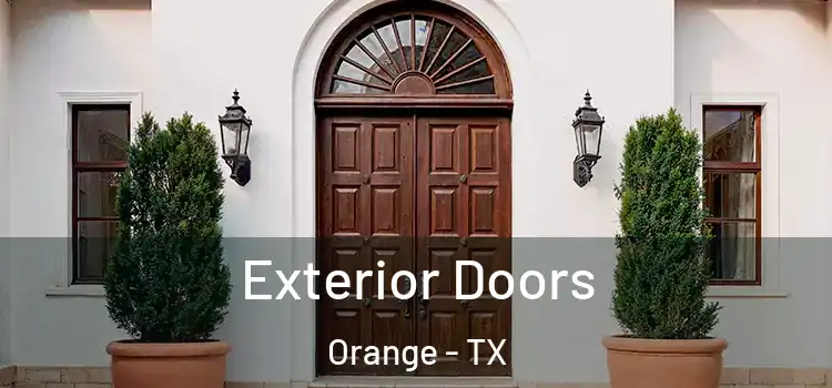 Exterior Doors Orange - TX
