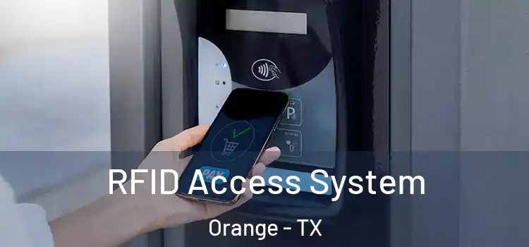  RFID Access System Orange - TX